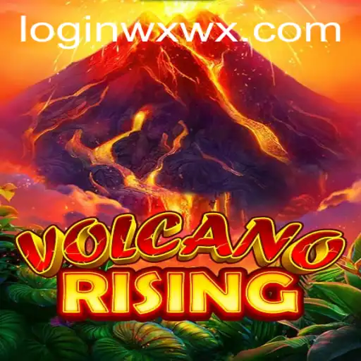 VolcanoRising: A New Adventure Awaits with wxwx PH Login