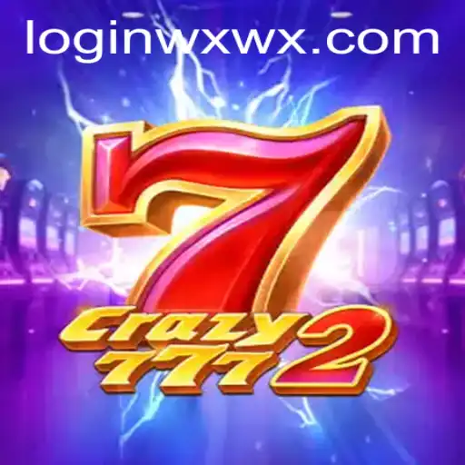 Explore the Thrilling World of Crazy7772 and the wxwx PH Login
