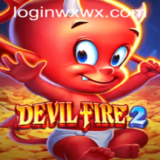Exploring DevilFire2: A Thrilling Adventure Awaits