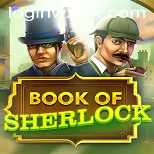 Unlocking the Mysteries of BookOfSherlock: A Comprehensive Guide