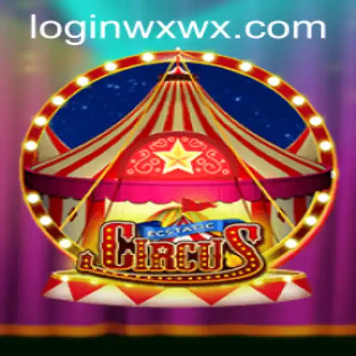 Exploring Ecstatic Circus: A Thrilling Gaming Experience with wxwx PH Login