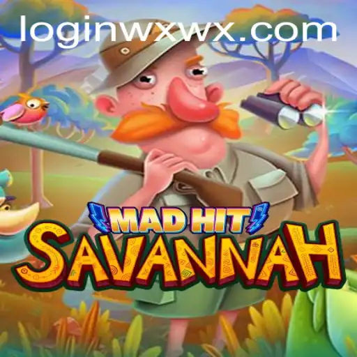 MadHitSavannah: A Thrilling Adventure in Gaming