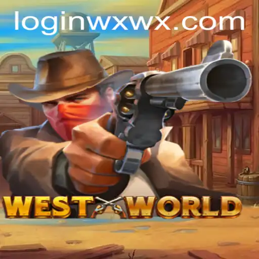 WestWorld: Exploring the Intriguing World of wxwx PH Login